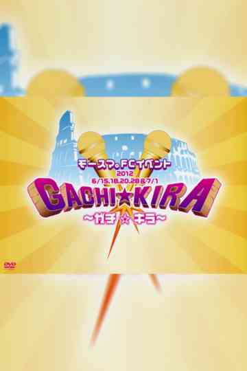 Mosuma FC Event GachiKira Poster