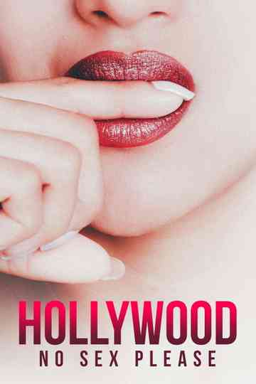 Hollywood: No Sex, Please! Poster