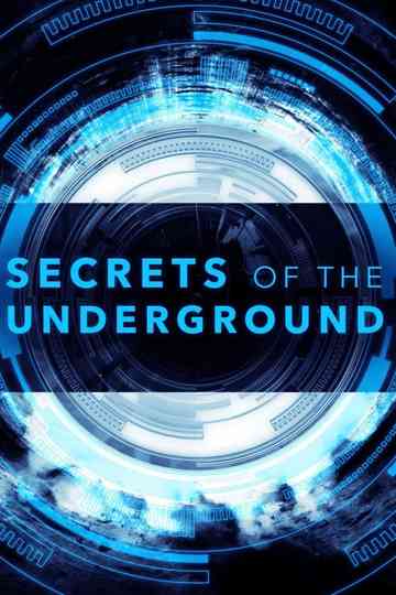 Secrets of the Underground poster