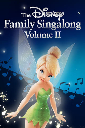 The Disney Family Singalong - Volume II Poster