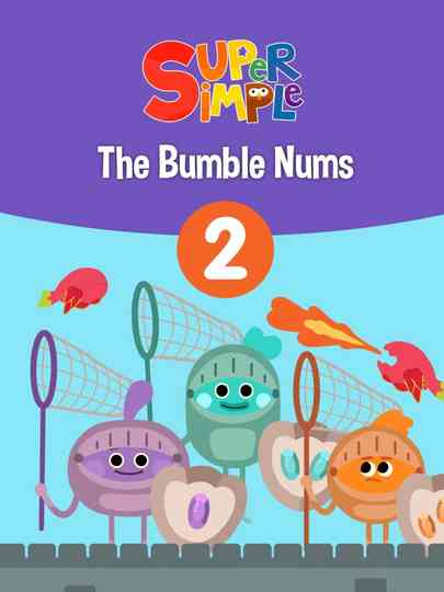 The Bumble Nums 2 - Super Simple Poster