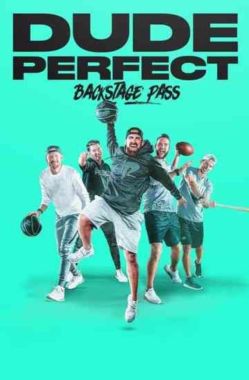 Dude Perfect Backstage Pass Poster
