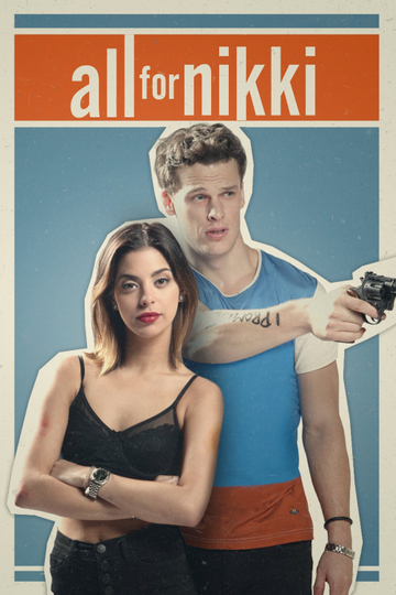 All for Nikki Poster