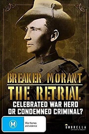 Breaker Morant The Retrial