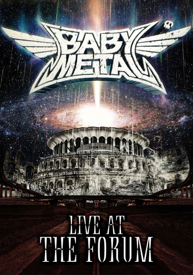 BABYMETAL - Live at The Forum Poster