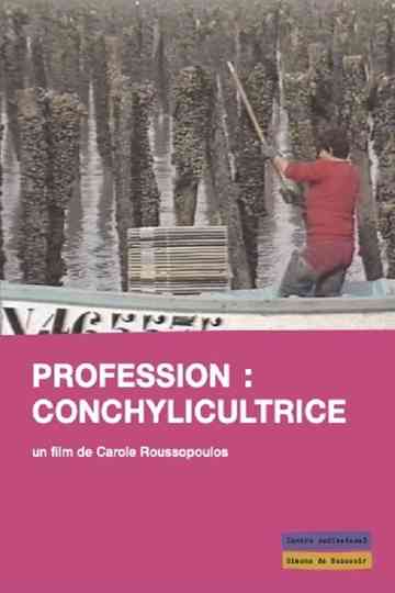 Profession Conchylicultrice Poster