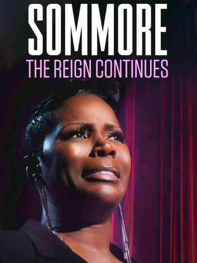 Sommore The Reign Continues Poster