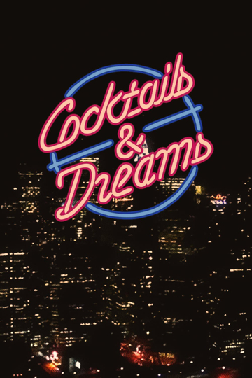 Cocktails  Dreams Poster