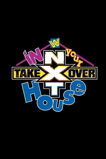 NXT TakeOver In Your House