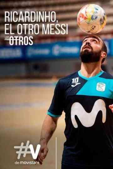 Ricardinho el otro Messi Los Otros Poster