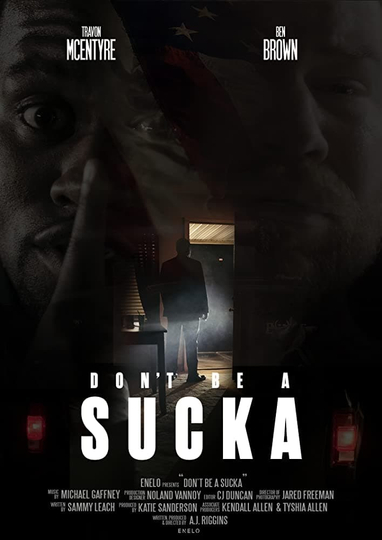 Dont Be a Sucka