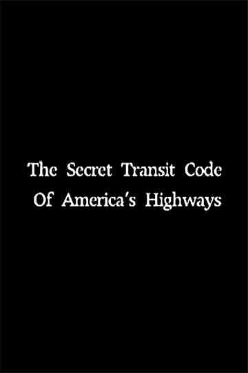 The Secret Transit Code of America's Highways Poster