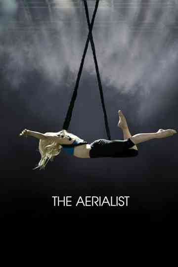 The Aerialist Poster