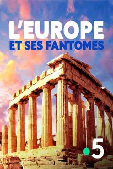 LEurope et ses Fantômes Poster
