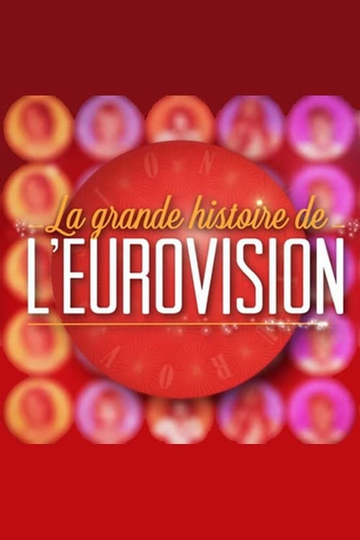 La Grande Histoire de lEurovision