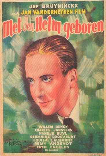 Met den helm geboren Poster