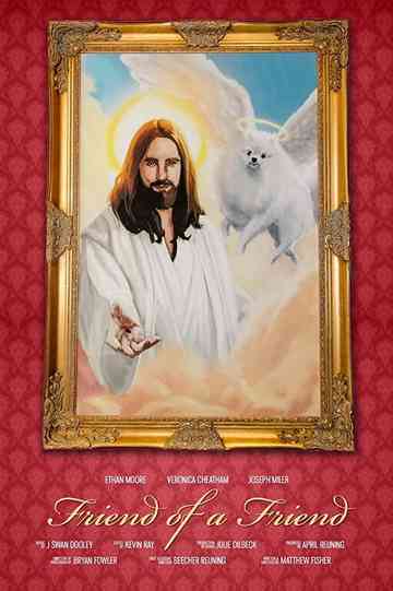 Friend of a Friend Poster