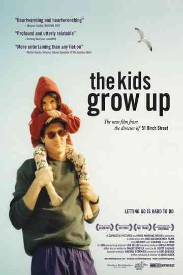 The Kids Grow Up Poster