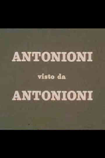 Antonioni visto da Antonioni Poster
