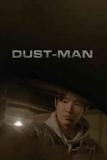 Dust-Man Poster