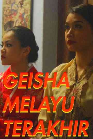 Geisha Melayu Terakhir Poster