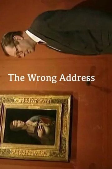 The Wrong Address