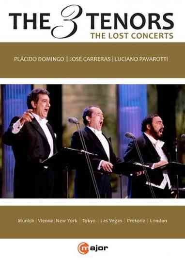 The Three Tenors  The Lost Concerts Poster
