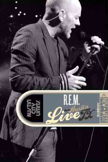 R.E.M. Live from Austin, TX Poster