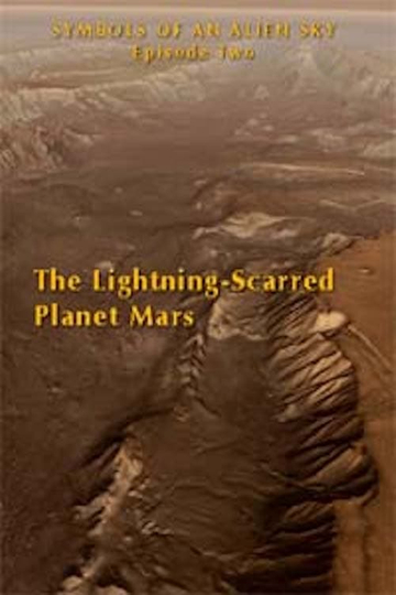 The Lightning-Scarred Planet Mars Poster