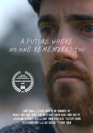 A Future Where No One Remembers You Poster