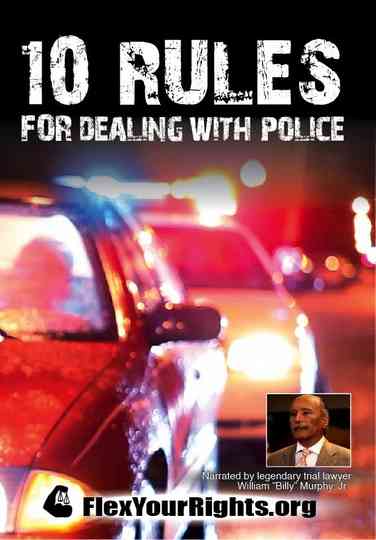 10 Rules for Dealing with Police Poster