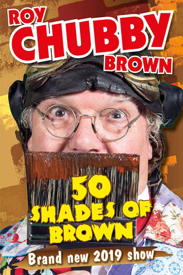 Roy Chubby Brown  50 Shades Of Brown