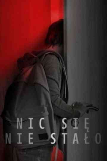 Nic się nie stało Poster