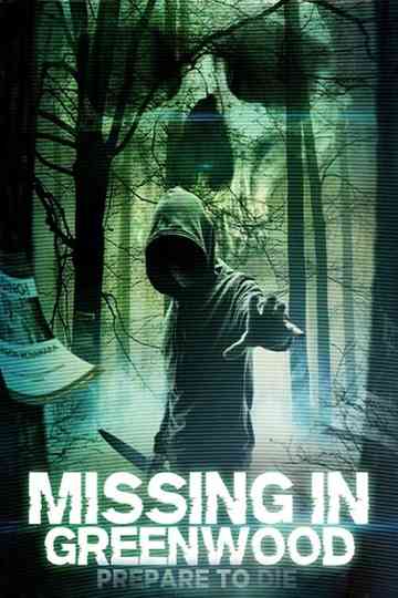 Missing In Greenwood Poster