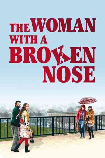 The Woman with a Broken Nose Poster