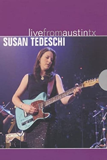 Susan Tedeschi - Live from Austin, TX Poster