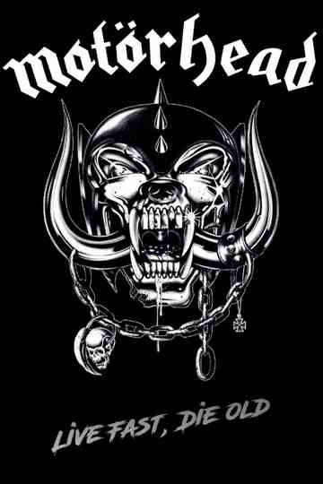 Motörhead - Live Fast, Die Old Poster