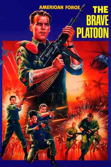 American Force The Brave Platoon