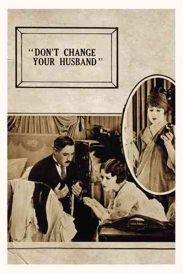 Dont Change Your Husband Poster
