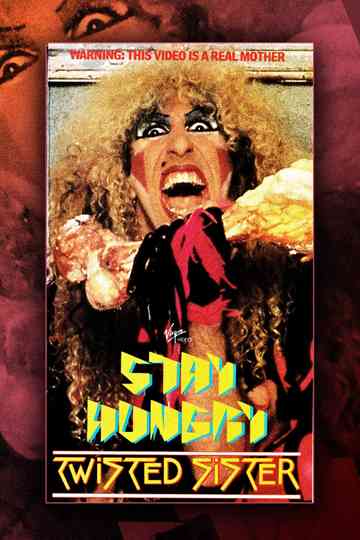 Twisted Sister: Stay Hungry Live Poster