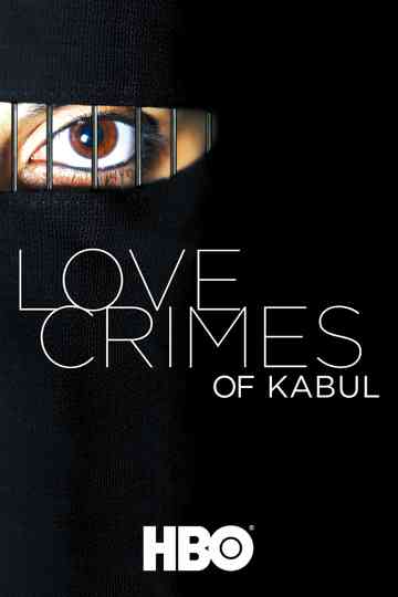 Love Crimes Of Kabul Poster