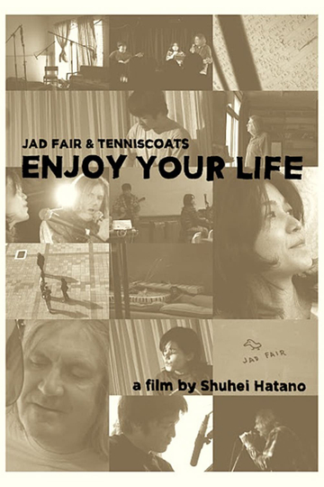 ENJOY YOUR LIFE  Jad Far  Tenniscoats Japan Tour 2011