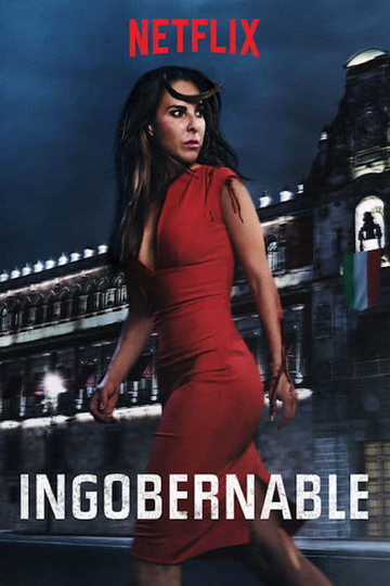 Ingobernable Poster