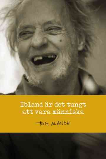 Ibland är det tungt att vara människa poster