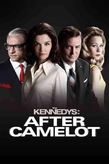 The Kennedys: After Camelot Poster