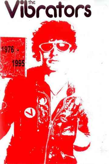 The Vibrators - 1976-1995 Poster