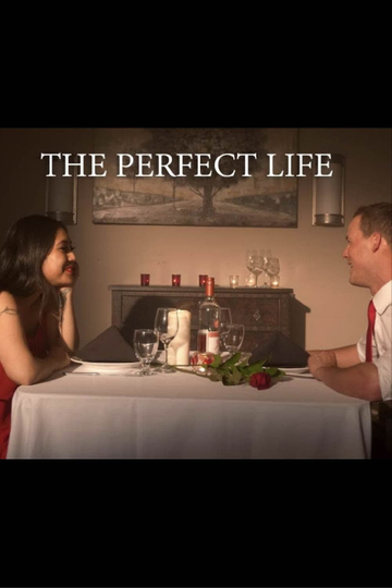 The Perfect Life Poster