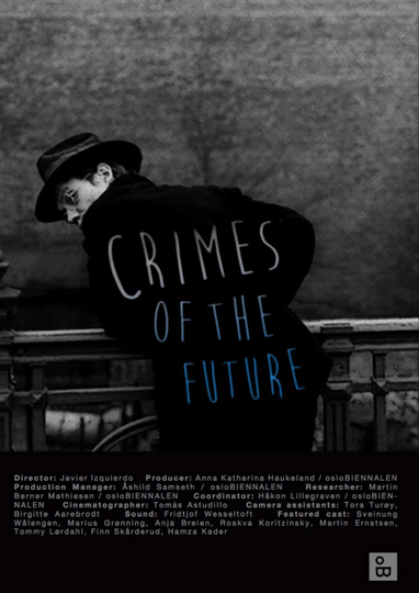 Crimes of the future Poster