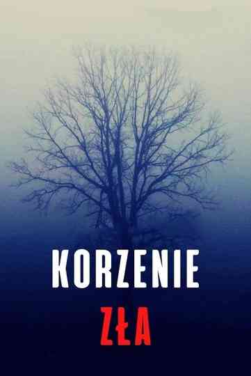 Korzenie zła Poster