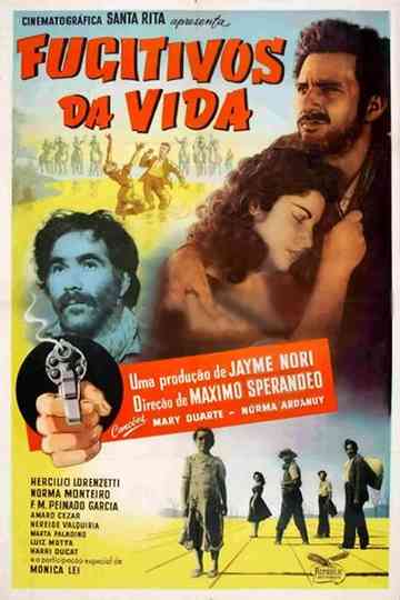 Fugitivos da Vida Poster